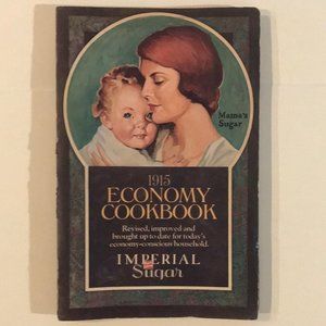1915 Economy Cookbook Printed in 1975